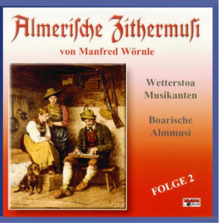 Almerische Zithermusi - Folge 2 [CD]