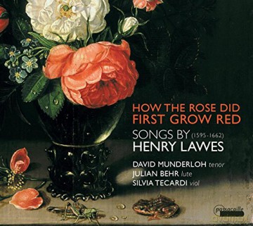 David Munderloh: Lawes - How the Rose did first grow red - Lieder [CD]