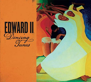 Edward II: Dancing Tunes [CD]