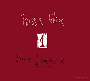 Presser G bor: 1 Ora Az 1 Koncertbol [CD]