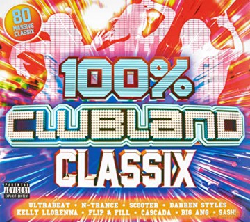 100% Clubland Classix [CD]