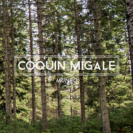 Coquin Migale: Munro [CD]