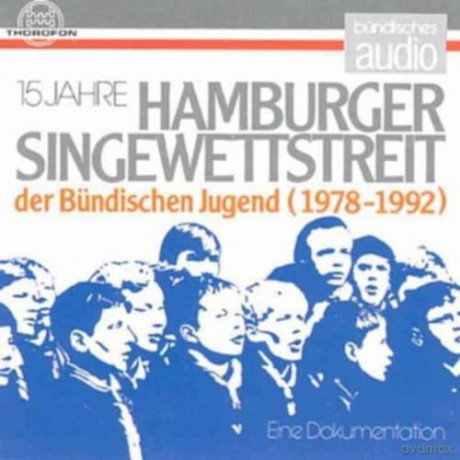 15 Jahre Hamburger Singwettstreit [CD]