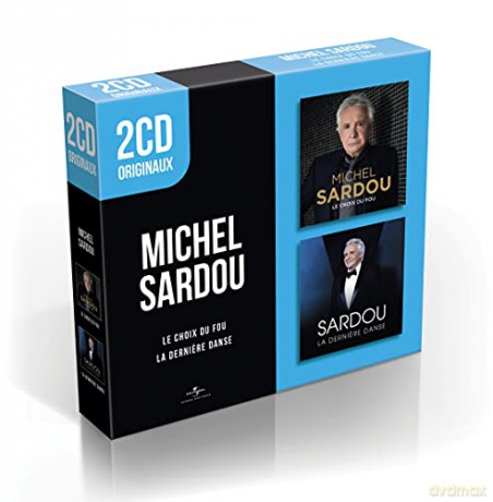 Sardou Michel: 2 CD Originaux: Le Choix du Fou/la Derniere Danse [3CD]
