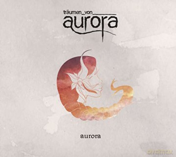Traeumen Von Aurora: Aurora [CD]