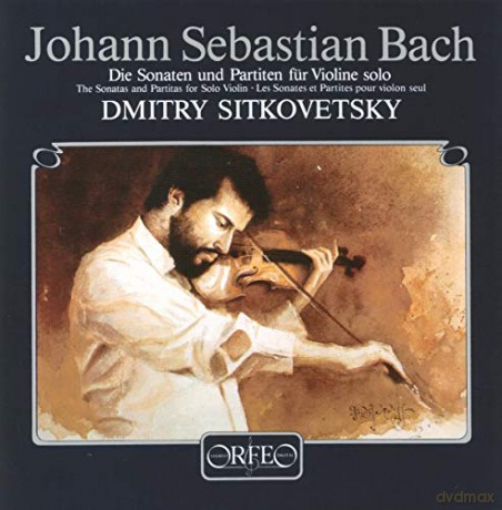 Dmitry Sitkovetsky: Die Sonaten und Partiten für Violine solo [2CD]