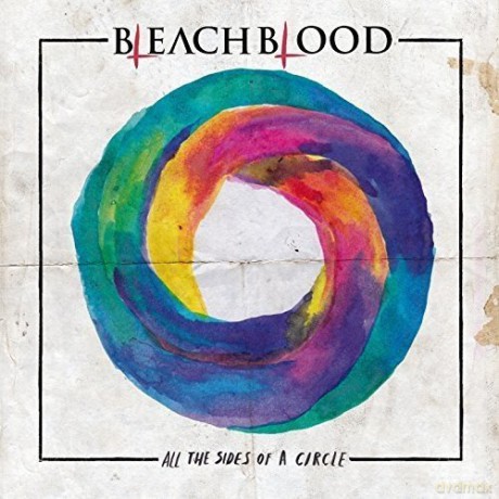Bleach Blood: All the Sides of a Circle [CD]