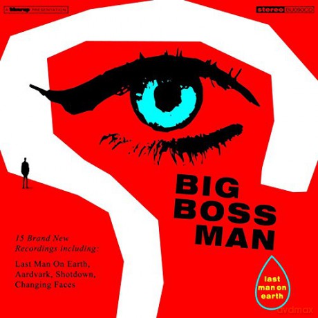 Big Boss Man: Last Man on Earth [CD]