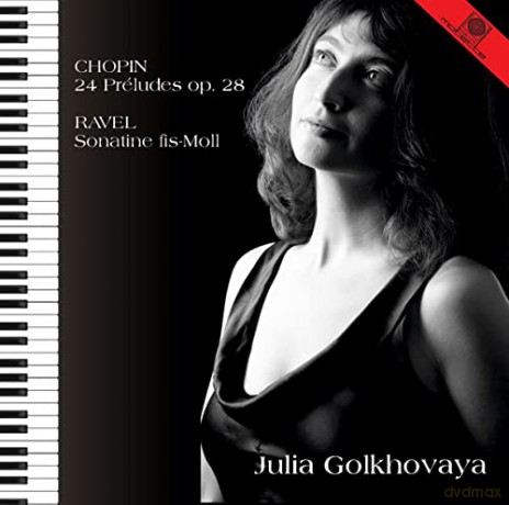 Julia Golkhovaya: 24 Preludes Op.28/Sonatine Fis-Moll [CD]