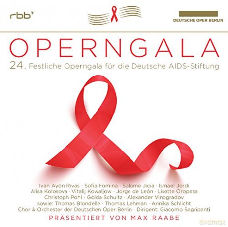 Iván Ayón Rivas: 24.Operngala Für die AIDS-Stiftung [2CD]