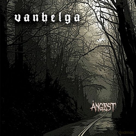 Vanhelga: Angest [CD]