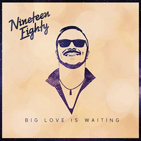 Nineteen Eighty: Big Love Is Waiting [CD]
