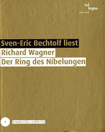 Sven-Eric Bechtolf: Der Ring der Nibelungen [9CD]