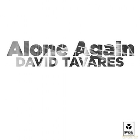 David Tavares: David Tavares - Alone Again [CD]