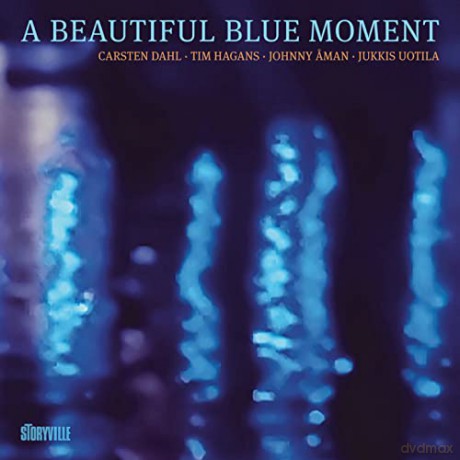 Carsten Dahl: A Beautiful Blue Moment [CD]