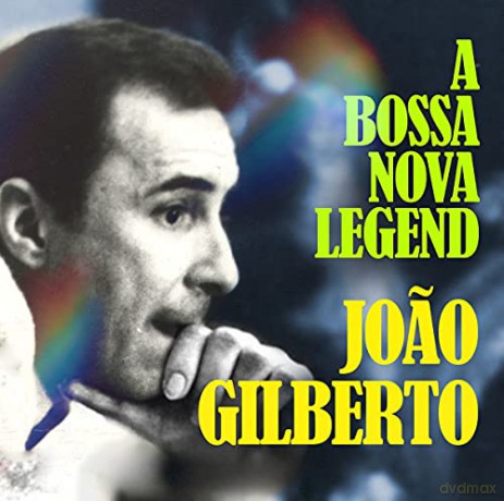 Joao Gilberto: A Bossa Nova Legend [2CD]