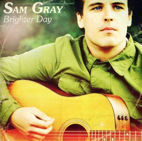 Sam Gray: Brighter Day [CD]