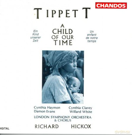 Michael Tippett: A Child Of Our Time [CD]