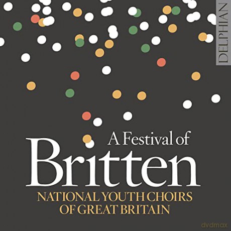 National Youth Choirs of Great Britain: A Festival of Britten [2CD]