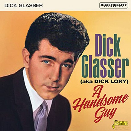 Dick Glasser: A Handsome Guy [CD]
