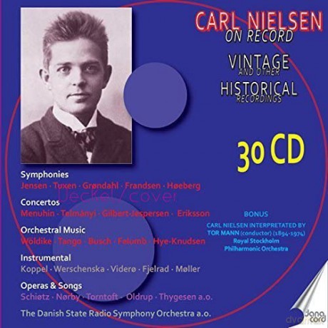 Schiötz: Carl Nielsen in Historischen Aufnahmen [30CD]