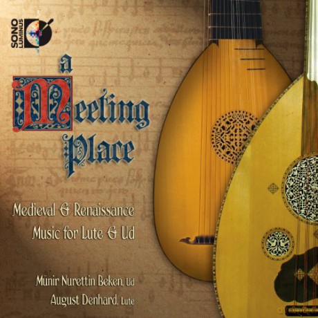 MNir Nurettin Beken: A Meeting Place [CD]