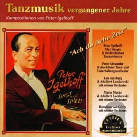 Ach du Liebe Zeit [CD]