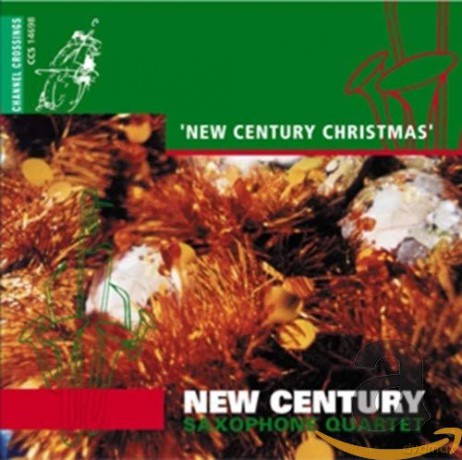 New Century Saxophone Quartet: A New Century Christmas [CD]