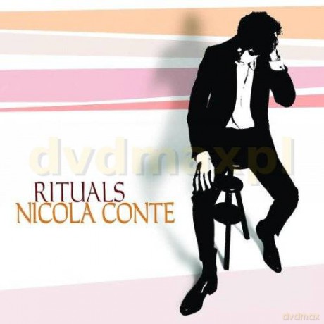 Conte, Nicola: Rituals [CD]