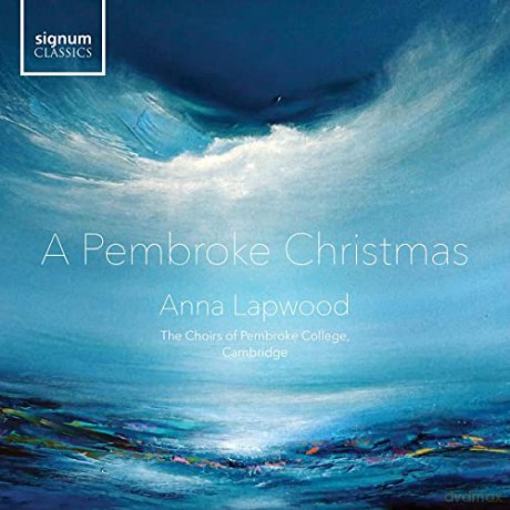 Cambridge The Choirs of Pembroke College: A Pembroke Christmas [CD]