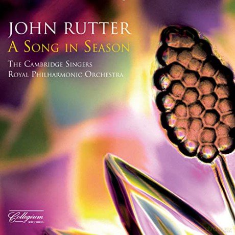 John Rutter: A Song in Season [CD]