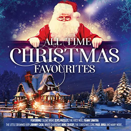 All-Time Christmas Favourites [CD]
