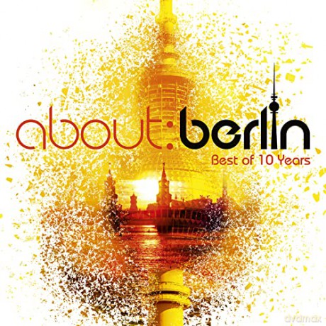 About:Berlin - Best of 10 Years [3CD]