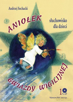 Aniołek Gwiazdy Wigilijnej - Andrzej Sochacki [CD]