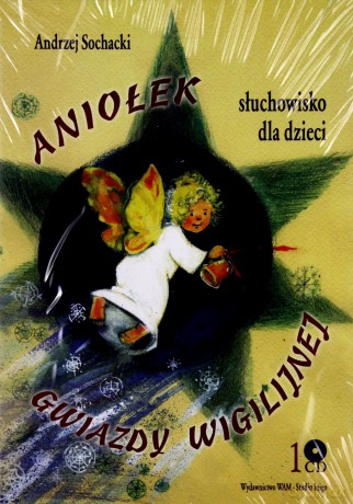 Aniołek Gwiazdy Wigilijnej - Andrzej Sochacki [CD]