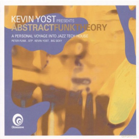 Kevin Yost: Abstract Funk Theory [CD]