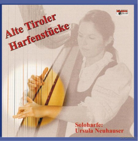 Ursula Neuhauser: Alte Tiroler Harfenstücke [CD]