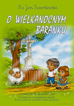 O Wielkanocnym Baranku [CD]