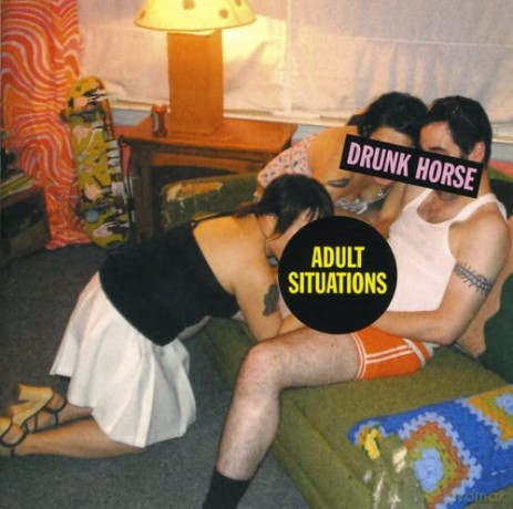 Drunk Horse: Adult Situations [CD]