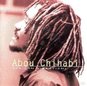 Abou Chihabi: African Vibrations [CD]