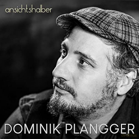 Dominik Plangger: Ansichtshalber [CD]