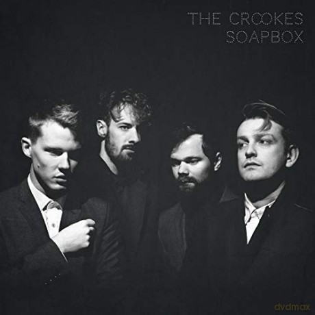 The Crookes: Soapbox [CD]