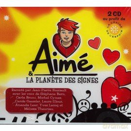 Aime and La Planete Des Signes [2CD]