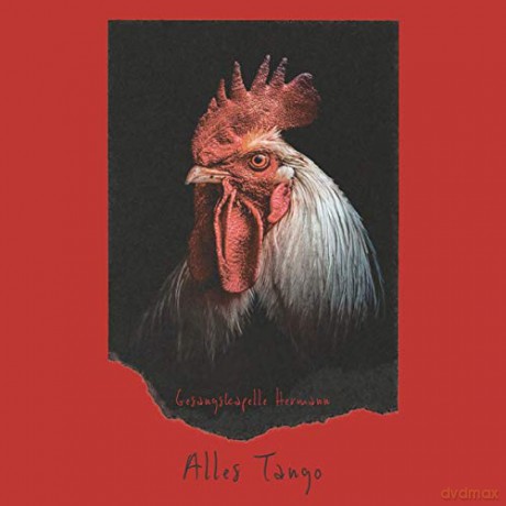 Gesangskapelle Hermann: Alles Tango [CD]