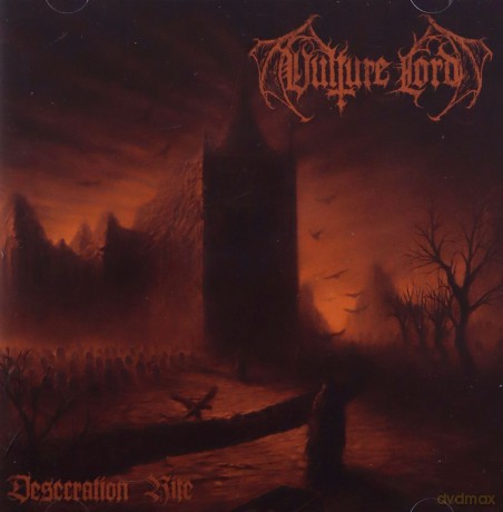 Vulture Lord: Desecration Rite [CD]