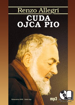 Cuda Ojca Pio - Renzo Allegri [CD]