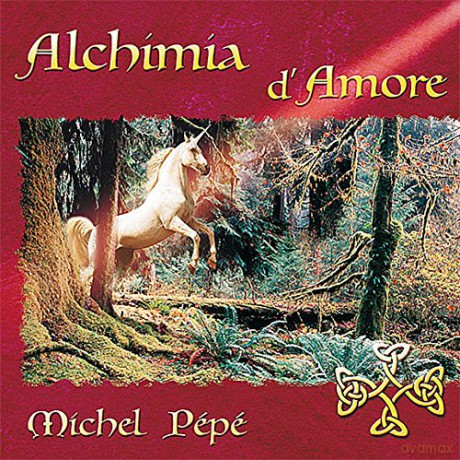 Michel Pépé: Alchimia d'Amore [CD]