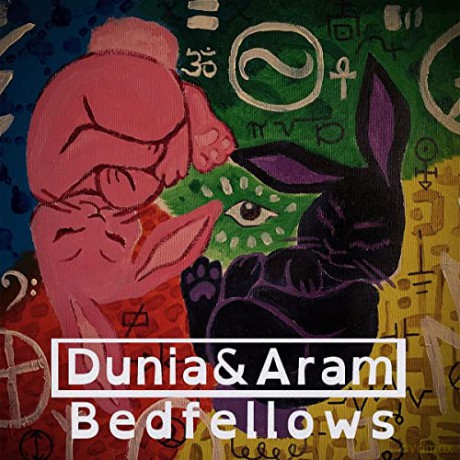 Dunia and Aram: Bedfellows [CD]