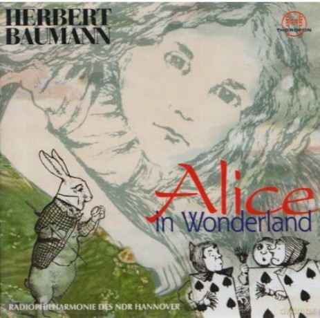 Herbert Baumann: Alice in Wonderland [CD]