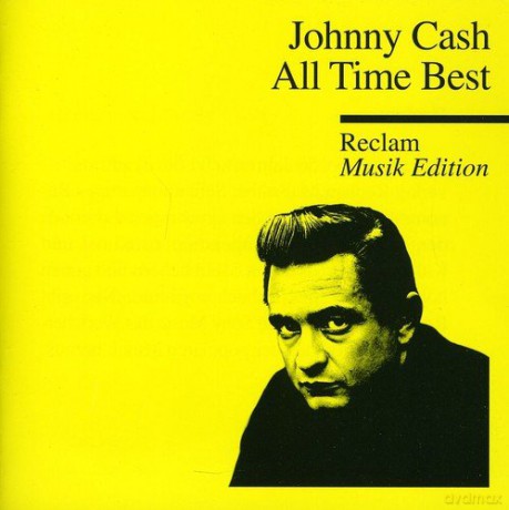 Johnny Cash: All Time Best (Reclam Music Edition) [CD]